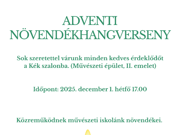 Meghívó az adventi növendékhangversenyre Meghívó az adventi növendékhangversenyre